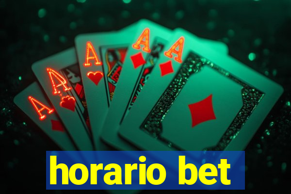 horario bet